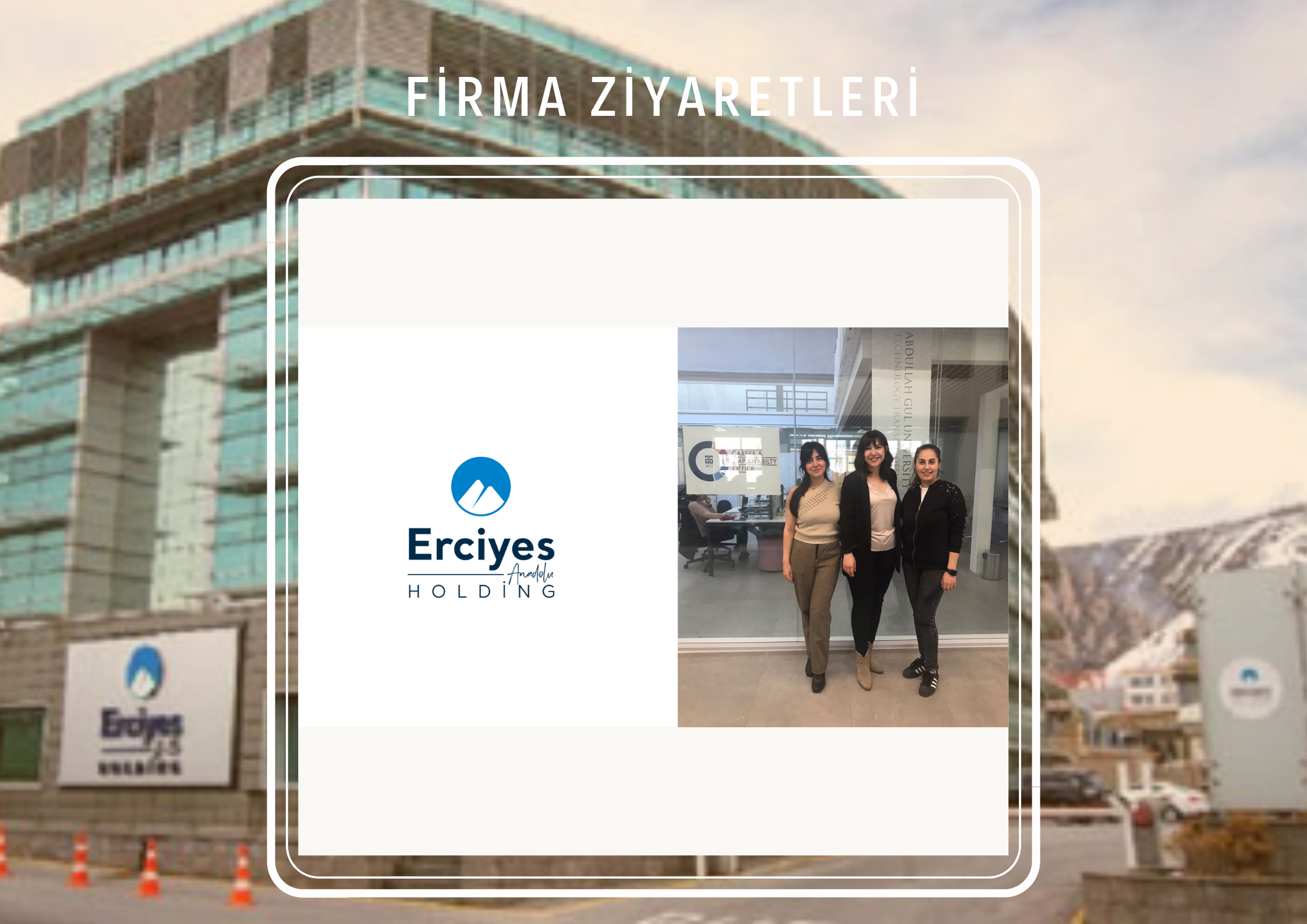 company-visits-erciyes-anadolu-holding